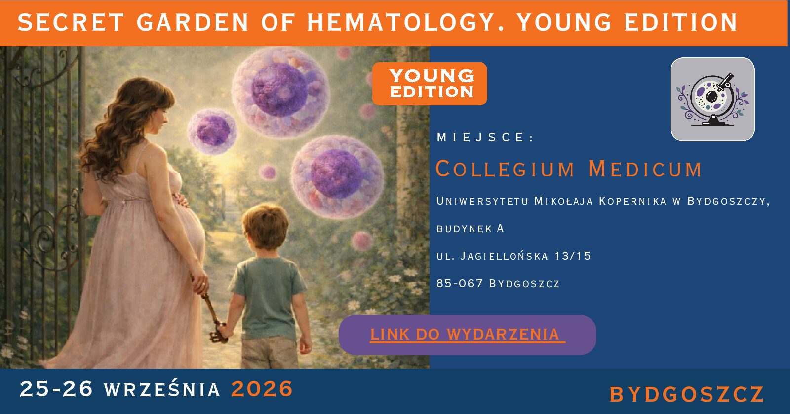 Zapraszamy na Konferencję SECTRET GARDEN OF HEMATOLOGY